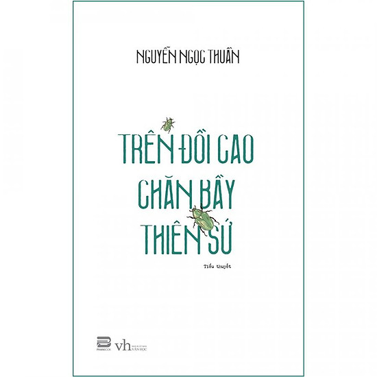 Trên đồi cao chăn bầy thiên sứ - Nguyễn Ngọc Thuần