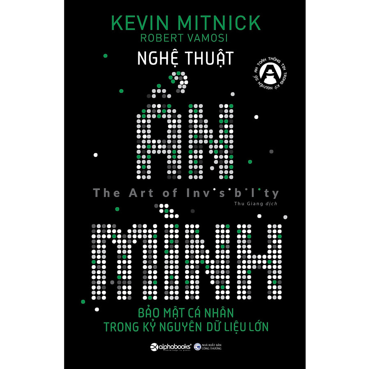 Nghệ thuật ẩn mình - Kevin Mitnick