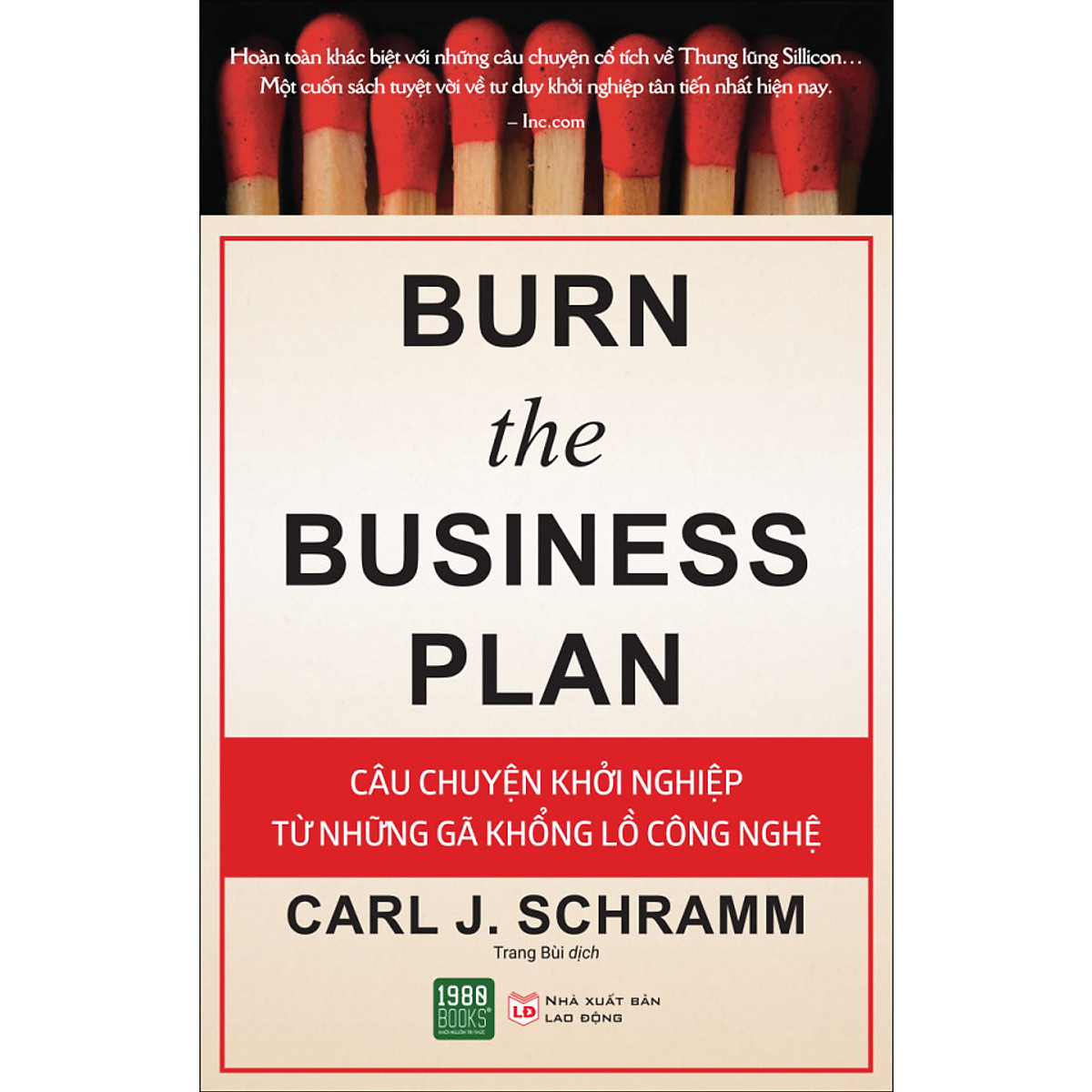 Câu Chuyện Khởi Nghiệp Từ Những Gã Khổng Lồ Công Nghệ - Carl J. Schramm