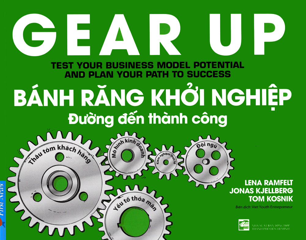 Bánh Răng Khởi Nghiệp: Đường đến thành công - Tom Kosnik