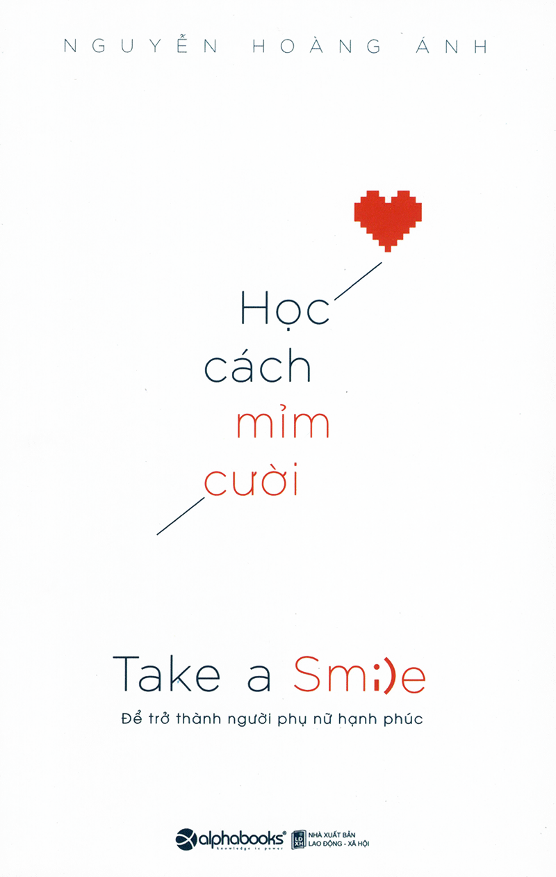 Học cách mỉm cười - Nguyễn Hoàng Ánh