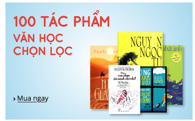 100 tác phẩm văn học chọn lọc