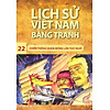 Nơi bán Lịch Sử Việt Nam Bằng Tranh Tập 22: Chiến Thắng Quân Mông Lần Thứ Nhất (Tái Bản)