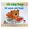 Nơi bán Gấu Bông Teddy - Tập 2: Kế Hoạch Của Teddy - CATBOOK