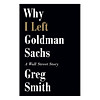 Nơi bán Why I Left Goldman Sachs