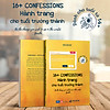 Nơi bán 16+ Confessions - Hành Trang Cho Tuổi Trưởng Thành (Dành Cho Tuổi Từ 14+) - Tâm An Book