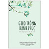 Nơi bán Gieo Trồng Hạnh Phúc - Nhân Văn