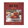 Mứt Việt - vị ngọt tết xưa - Nhân Vă