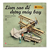 Nơi bán Làm Sao Để Dựng Máy Bay