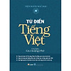 Nơi bán Từ Điển Tiếng Việt (Hoàng Phê)(Tái Bản)