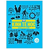 Kinh Tế Học - Khái Lược Những Tư Tưởng Lớn - Nhân Vă