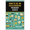 Nơi bán How To Be An Outstanding Primary SENCO (Outstanding Teaching)