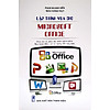 Nơi bán Lập Trình VBA Cho Microsoft Office - Dùng Cho Các Phiên Bản 2021-2019-2016 Thực Hành Office Với Các Hướng Dẫn Từng Bước