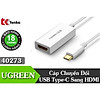 Nơi bán Cáp chuyển đổi USB Type-C to HDMI chính hãng Ugreen UG-40273 hỗ trợ 4k*2K cao cấp