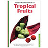 Handy Pocket Guide to Tropical Fruits