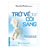 Nơi bán Combo 2 cuốn sách: Trở Về Từ Cõi Sáng + Nghệ Thuật Theo Đuổi Sự Tối Giản - Nhà Sách Vĩnh Thụy