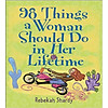 Nơi bán 98 Things A Woman Should Do In Her Lifetime