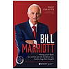 Nơi bán Bill Marriott - Những Quyết Định Lịch Sử Làm Nên Đế Chế Khách Sạn Thành Công Nhất Thế Giới