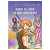 Nơi bán Thần Thoại Hy Lạp - Tập 5: Hoàng Tử Jason Và Công Chúa Medea (Tái Bản 2018) - Nhà Sách Trẻ Onlin