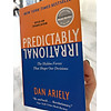 Predictably Irrational : The Hidden Forces That Shape Our Decisions (Revised and Updated Edition)