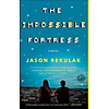 Nơi bán The Impossible Fortress: A Novel