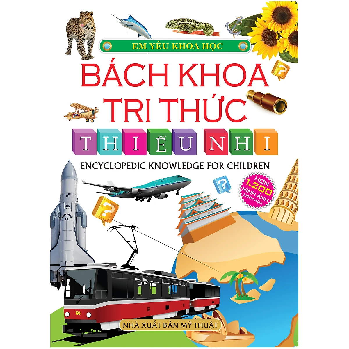 Alt https://salt.tikicdn.com/cache/1200x1200/media/catalog/product/b/_/b_ch_khoa_tri_th_c_thi_u_nhi.png.webp