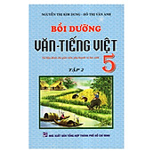 Bồi Dưỡng Văn Tiếng Việt 5 (Tập 2)