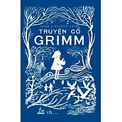 Truyện Cổ Grimm Bìa Mềm