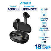 Tai Nghe Bluetooth True Wireless Anker Soundcore Life Note A3908 - Hàng Chính Hãng