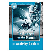 Oxford Read And Imagine Level 6 The Secret on the Moon (Activity Book)