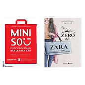 Bộ sách về 2 thương hiệu bán lẻ nổi tiếng Miniso - Cuộc Cách Mạng Bán Lẻ Toàn Cầu và Từ Zero Đến Zara