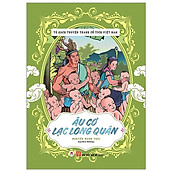 Tủ sách truyện tranh cổ tích Việt Nam - Âu Cơ lạc Long Quân