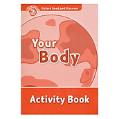 Oxford Read and Discover 2 Your Body Activity Book