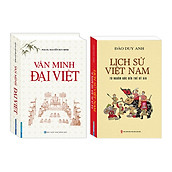 Combo Văn Minh Đại Việt bìa cứng ,Lịch sử Việt Nam từ nguồn gốc đến thế kỷ
