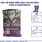 Cát Vệ Sinh Mèo Cat Litter Mix Tofu và Bentonite - Hút chân không