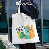 Túi vải EQUO thiết kế Goodbye Plastic sử dụng được nhiều lần size 630 35