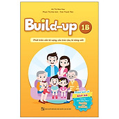 Build Up - 1B - Phát Triển Vốn Từ Vựng, Cấu Trúc Câu, Kĩ Năng Viết - Phiên Bản Có Đáp Án - Theo Bộ Sách Tiếng Anh 1 Family And Friends