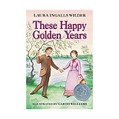 These Happy Golden Years (Little House Book 8) Kindle Edition