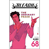Bleach Tập 68 The Ordinary Peace