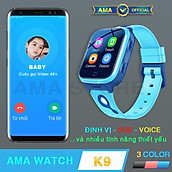 Đồng hồ Định vị Gọi Video Call 4G GPS Nhỏ gọn Pin Trâu Chống nước Model AMA Watch K9 Thông minh Màu Đen, Hồng, Xanh Hàng nhập khẩu