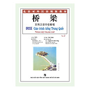 Bridge - Giáo Trình Tiếng Trung Quốc Trình Độ Trung Cấp Tập 2 Không Kèm