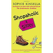 Shopaholic And Sister