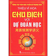 Chu Dịch Với Dự Đoán Học