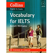 Collins English For Exams - Vocabulary For IELTS Kèm CD Hoặc File MP3