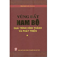 Vùng Đất Nam Bộ - Quá Trinh Hình Thành Và Phát Triển Tập I, II