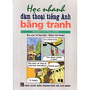 Học Nhanh Đàm Thoại Tiếng Anh Bằng Tranh Kèm 1 CD