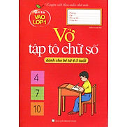 Mai Em Vào Lớp 1 - Vở Tập Tô Chữ Số