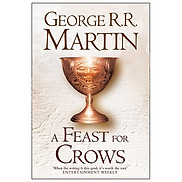 A Song Of Ice And Fire 4 A Feast For Crows