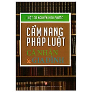 Cẩm Nang Pháp Luật Cá Nhân Và Gia Đình