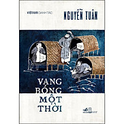 Sách Vang Bóng Một Thời Việt Nam Danh Tác